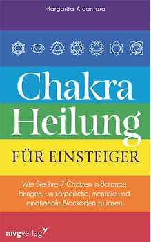 Chakra-Heilung für Einsteiger