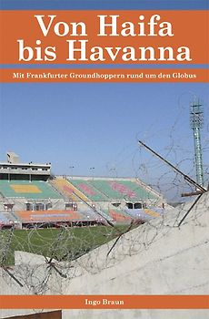 Von Haifa bis Havanna