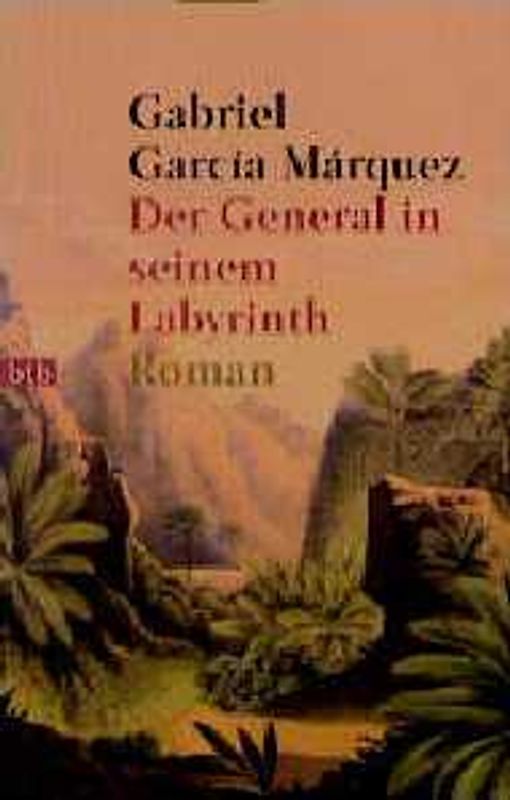 Der General in seinem Labyrinth