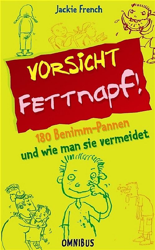 Vorsicht Fettnapf!