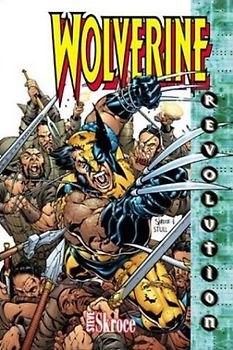 Wolverine: Blood Debt - Steve Skroce