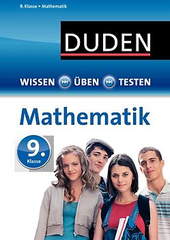 Wissen – Üben – Testen: Mathematik 9. Klasse