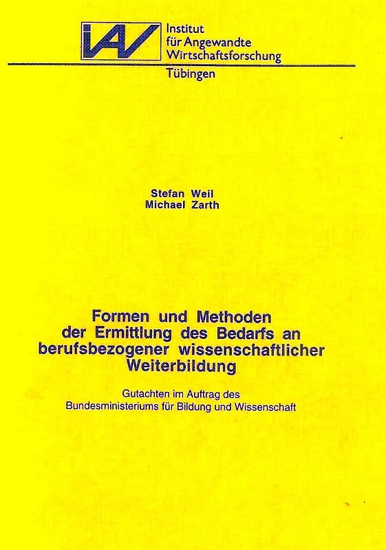 Formen und Methoden der Ermittlung des Bedarfs an berufsbezogener wissenschaftlicher Weiterbildung
