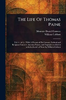 The Life Of Thomas Paine