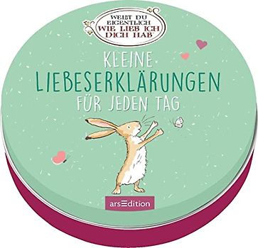 Weißt du eigentlich, wie lieb ich dich hab? Kleine Liebeserklärungen für jeden Tag: Metalldose mit 25 Karten