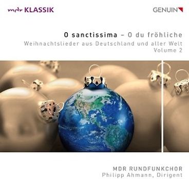 Ahmann,P./MDR Rundfunkchor - O Sanctissima-Weihnachtslieder aus aller Welt 2