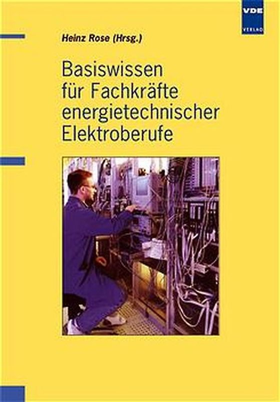 Basiswissen für Fachkräfte energietechnischer Elektroberufe