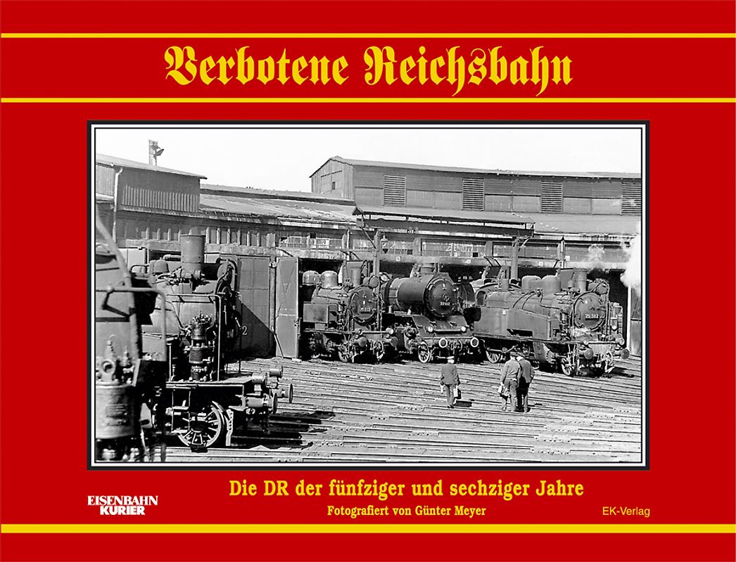 Verbotene Reichsbahn