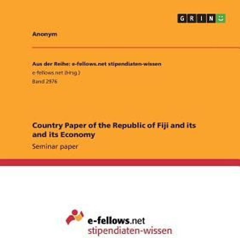 Country Paper of the Republic of Fiji and its and its Economy
