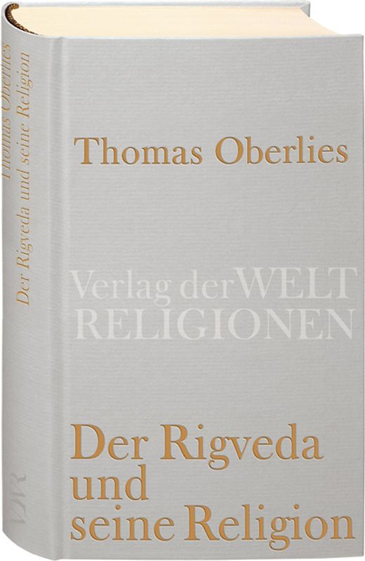 Der Rigveda und seine Religion