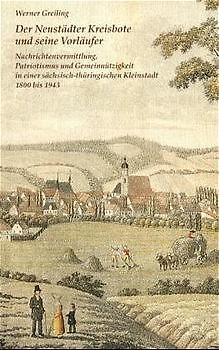 Der "Neustädter Kreisbote" und seine Vorläufer