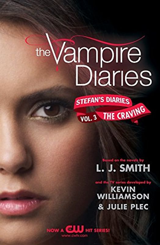 The Vampire Diaries: Stefan's Diaries #3: The Craving - L. J. Smith