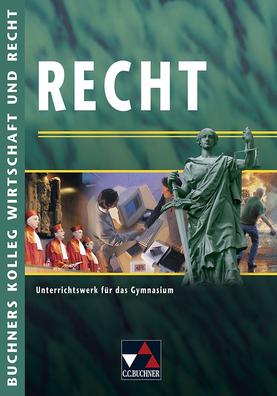 Buchners Kolleg Wirtschaft und Recht / Recht
