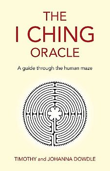 I Ching Oracle: A Guide Through the Human Maze