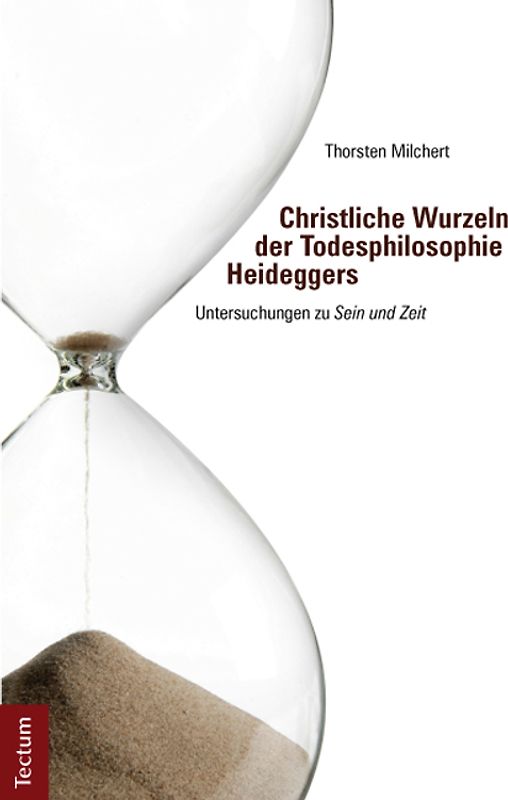 Christliche Wurzeln der Todesphilosophie Heideggers