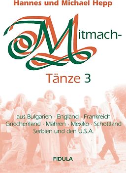 Mitmachtänze 3 - Tanzbeschreibungen