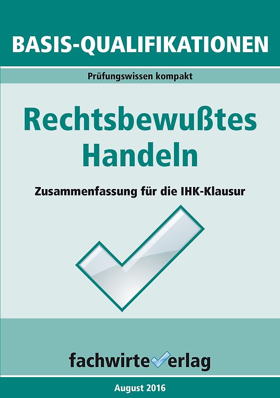 Industriemeister: Rechtsbewusstes Handeln