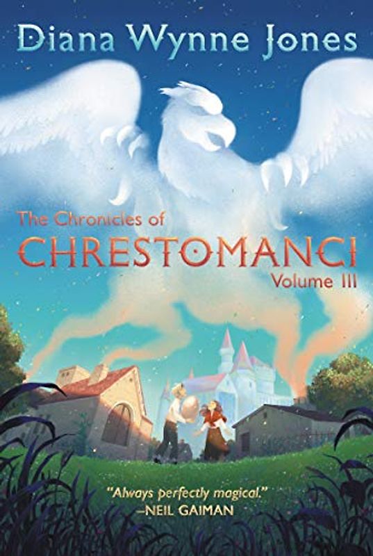The Chronicles of Chrestomanci, Vol. III (Chronicles of Chrestomanci, 3, Band 3)