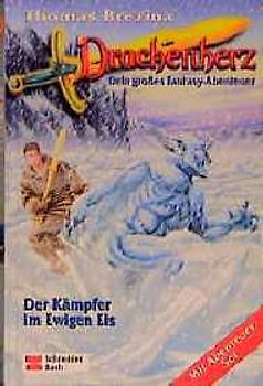 Drachenherz / Der Kämpfer im ewigen Eis