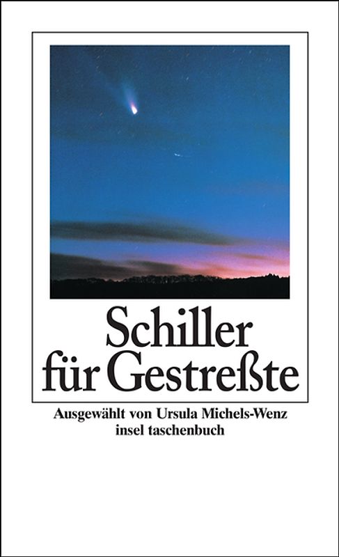 Schiller für Gestreßte