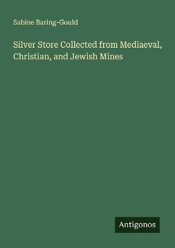 Silver Store Collected from Mediaeval, Christian, and Jewish Mines