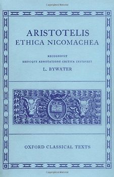 Aristotle: Ethica Nicomachea - Ingram Bywater