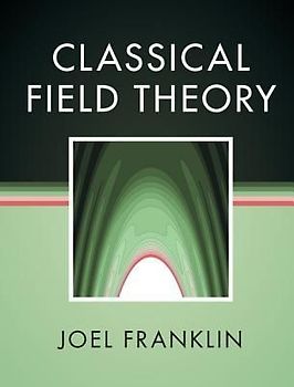 Classical Field Theory