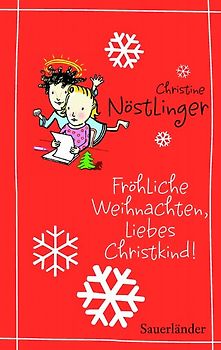 Fröhliche Weihnachten, liebes Christkind!
