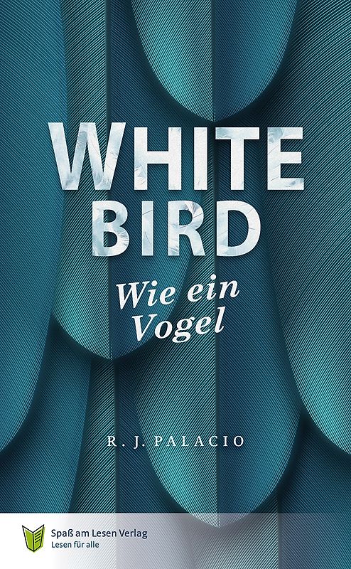White Bird - Wie ein Vogel