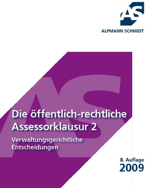 Die öffentlichrechtliche Assessorklausur 2