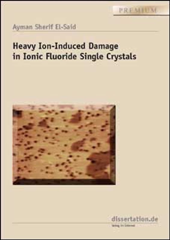 Heavy Ion-Induced Damage in Ionic Fluoride Single Crystals