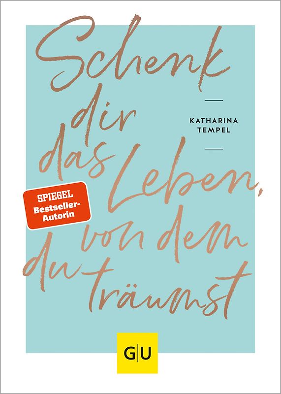 Schenk dir das Leben, von dem du träumst