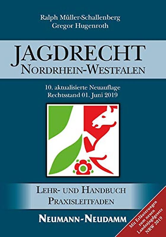 JAGDRECHT NORDRHEIN-WESTFALEN, 11. Auflage
