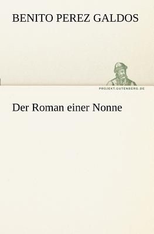 Der Roman einer Nonne