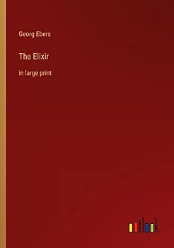 The Elixir: in large print