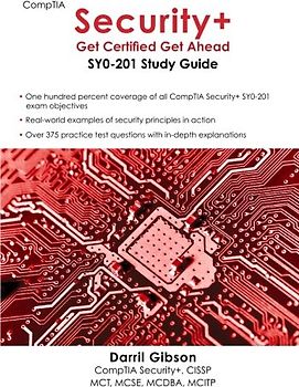 Comptia Security+: Get Certified Get Ahead