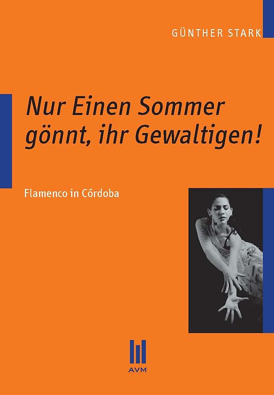 Nur Einen Sommer gönnt, ihr Gewaltigen!