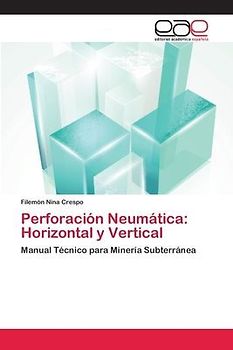 Perforación Neumática: Horizontal y Vertical