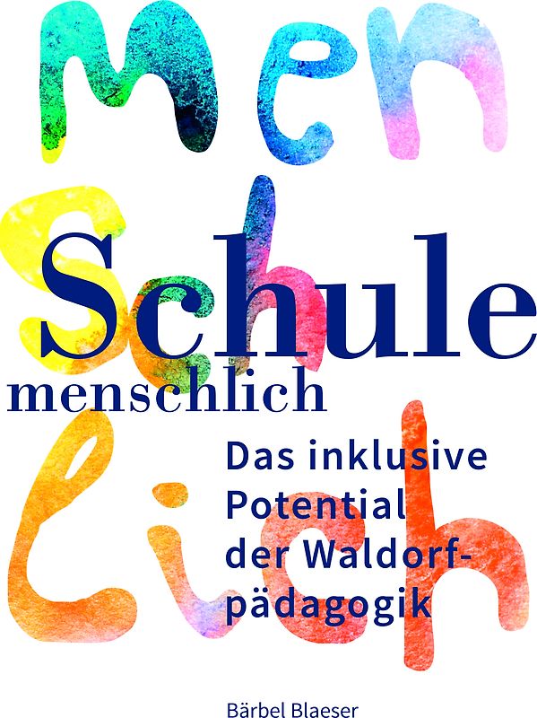 Schule – menschlich