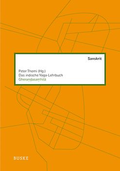 Das indische Yoga-Lehrbuch Gherandasamhita