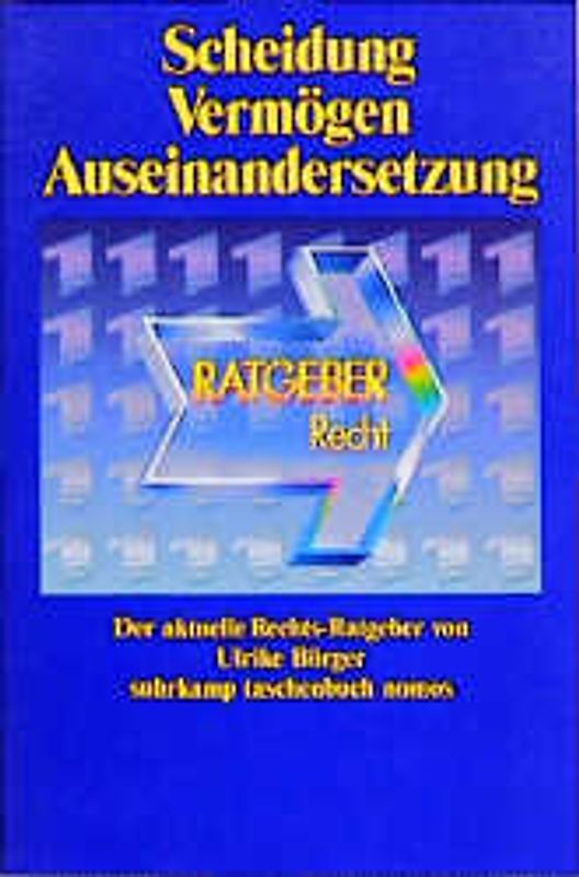 Scheidung. Vermögen. Auseinandersetzung. Der ARD-Ratgeber