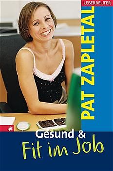 Gesund und fit im Job