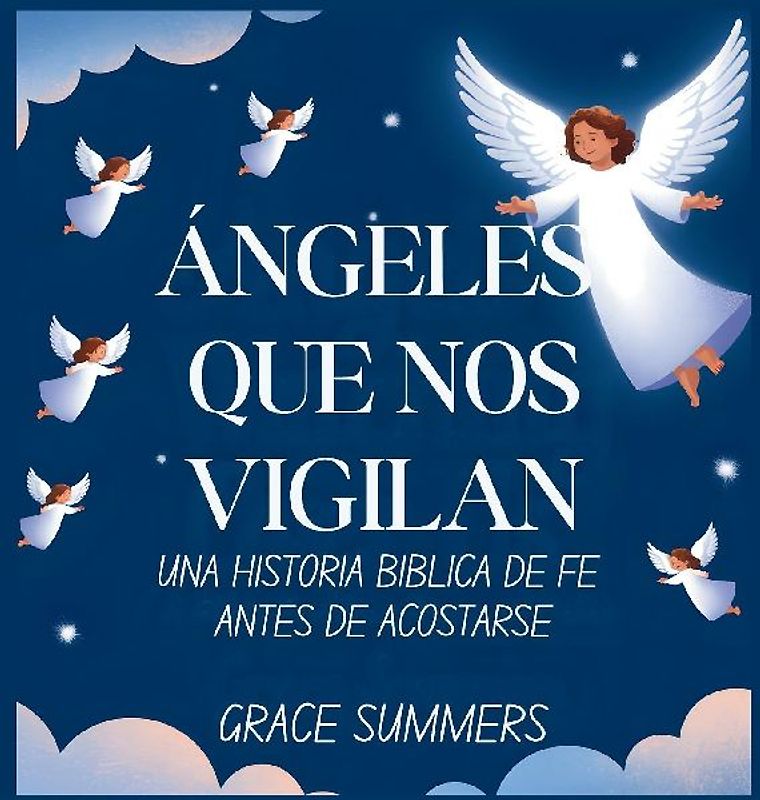 Ángeles Que Nos Vigilan