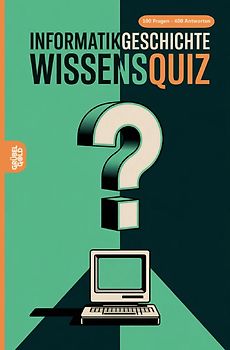 Informatikgeschichte Wissensquiz