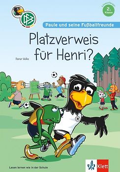Paule und seine Fußballfreunde - Platzverweis für Henri?