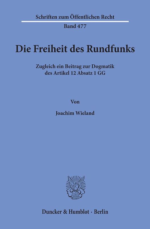 Die Freiheit des Rundfunks.