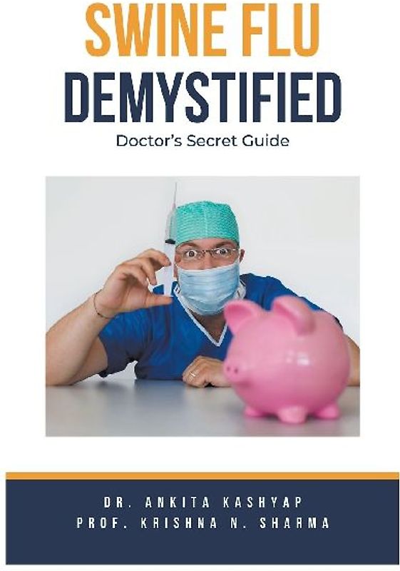 Swine Flu Demystified