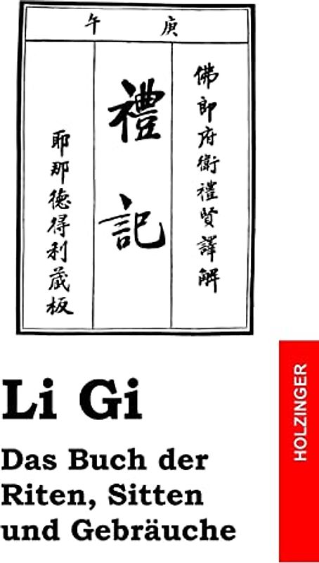 Li Gi - Das Buch der Riten, Sitten und Gebräuche