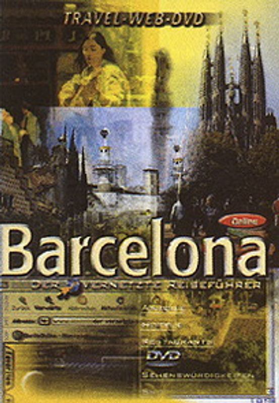 Internet Travelguide - Barcelona - der vernetzte Reiseführer DVD