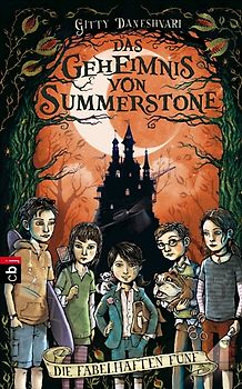 Das Geheimnis von Summerstone - Die fabelhaften Fünf